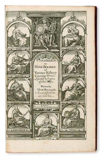 HEYWOOD, THOMAS. Gynaikeion; or, Nine Bookes of Various History concerninge Women.  1624